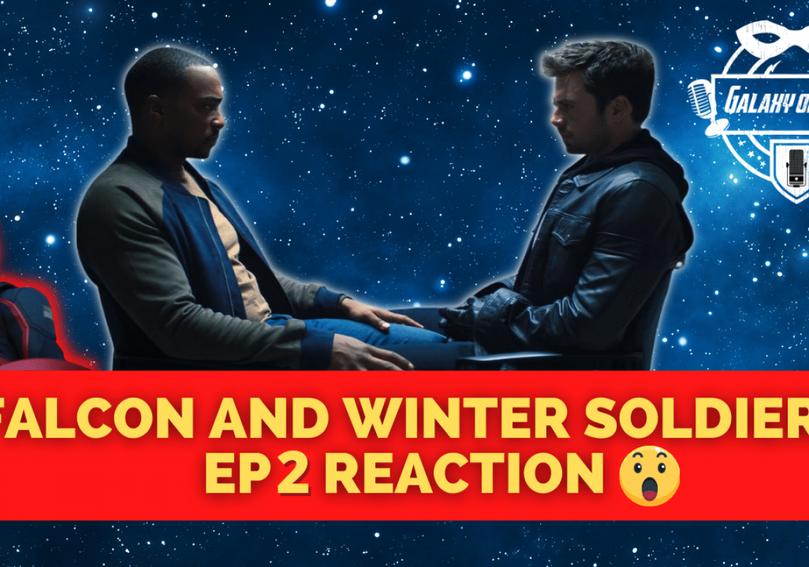 Galaxy Of Geeks Falcon And Winter Soldier EP2